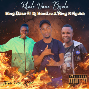 Khale Vani Byela (Explicit)