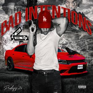 Bad Intentions (Explicit)