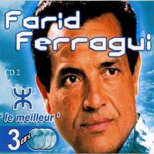 Le meilleur de Farid Ferragui Vol 2 of 3