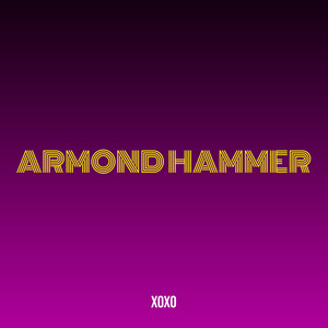 Armond Hammer (Explicit)