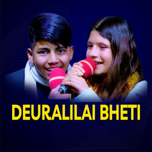 Deuralilai Bheti (Live)