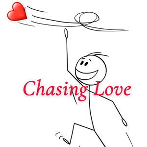 Chasing Love