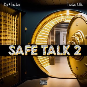 Safe Talk 2 (Explicit)