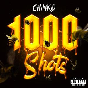 1000 Shots (Explicit)