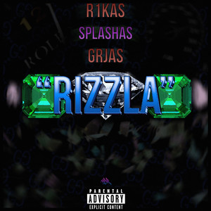 Rizzla (Explicit)