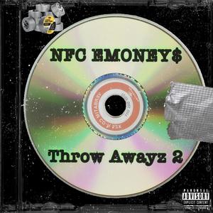 Throw Awayz 2 (Explicit)