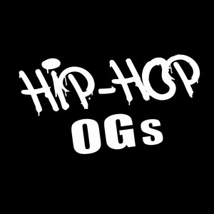 Hip-Hop OGs (Explicit)