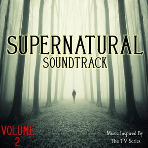 Supernatural Soundtrack, Vol. 2 (Music Inspired by the TV Series)