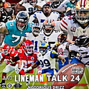 Lineman Talk "Trenches" (Explicit)