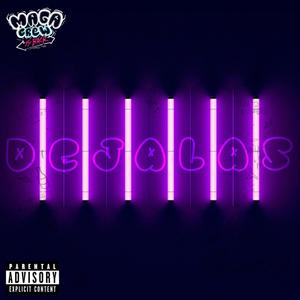 Dejalas (Explicit)