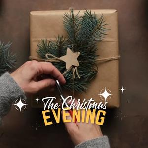 The Christmas Evening