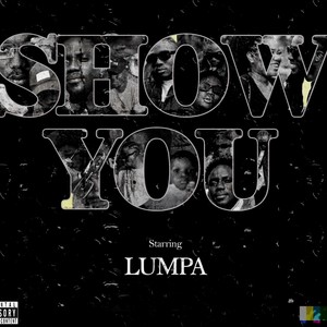 SHOW YOU (Explicit)