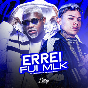 Errei, Fui Mlk (Explicit)