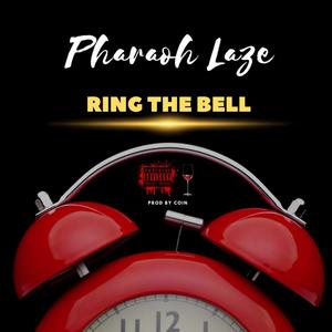 Ring the Bell (Explicit)