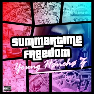 Summertime Freedom (Explicit)