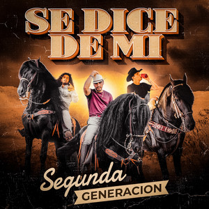 Se Dice De Mi (Explicit)