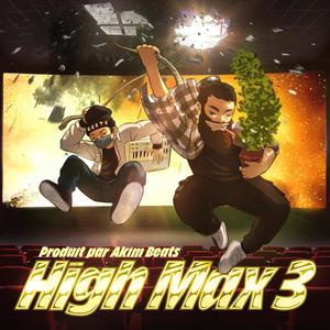 High Max 3 (Explicit)