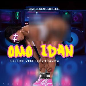 Omo Idan (feat. Tharbs2)