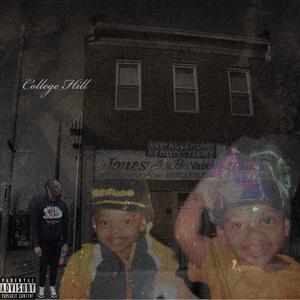 College Hill (Explicit)