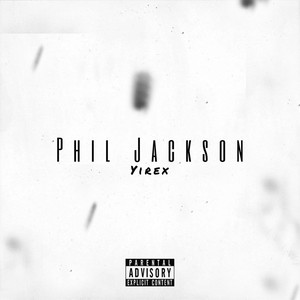 Phil Jackson (Explicit)