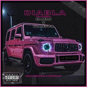 El M3JI - DIABLA vol. 1 (feat. djdieppa) (Explicit)