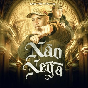 Não Nega (Explicit)