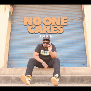 No One Cares (Explicit)