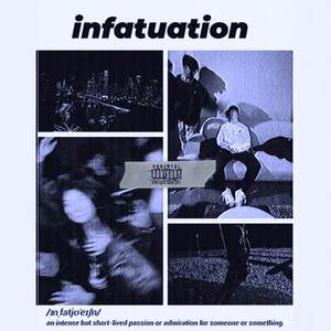 infatuation (Explicit)