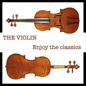 The Violin, Enjoy The Classics