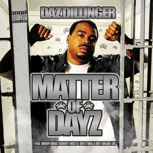 Matter of Dayz (Explicit)