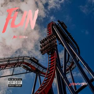 AnD HaViNg FuN (Explicit)