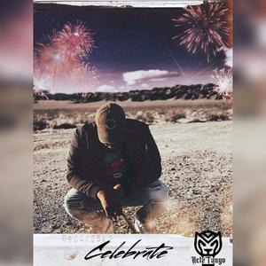 CELEBRATE (feat. Iam3am) (Explicit)