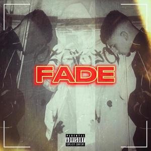 FADE (feat. Sudža) (Explicit)