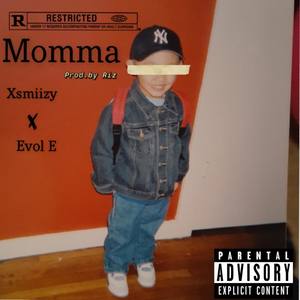 Momma (Explicit)