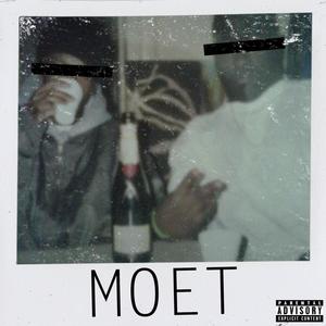 Moët (feat. John F. Henny, Jackson X & Danny Nacho) (Explicit)
