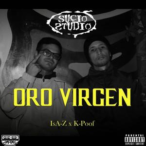 Oro virgen (Explicit)