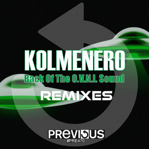 Back Of The O.V.N.I. Sound (Kolmenero & Hector Seral Remix)