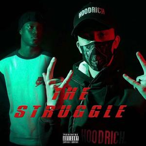 The Struggle (Explicit)