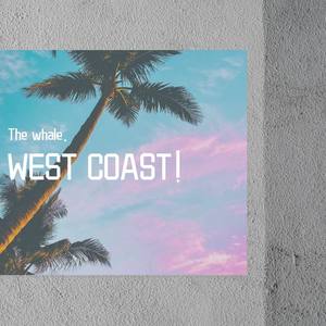 【FREE】West coast!