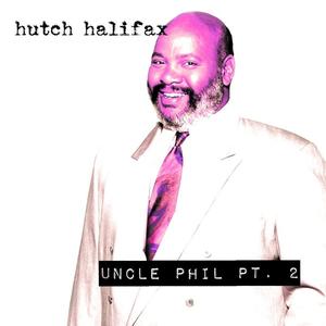 Uncle Phil Pt. 2 (Explicit)