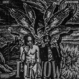 I Know! (feat. JayNextDoor) [Explicit]