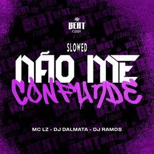 NAO ME CONFUNDE SLOWED (Explicit)