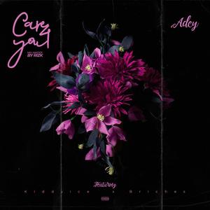 Care 4 You (feat. Kiddyice & Briches)