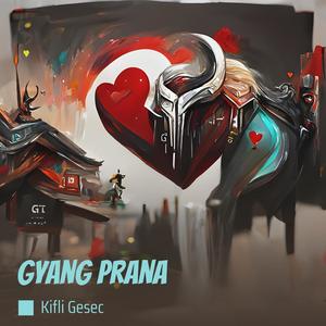 Gyang Prana (Remastered 2023)