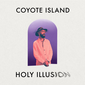 Holy Illusion (Explicit)