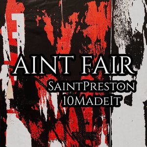 Ain't Fair (Explicit)