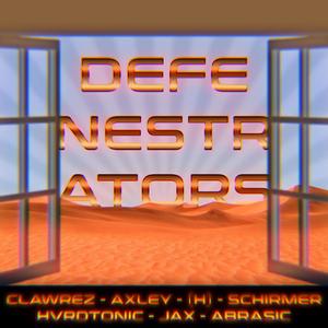 DEFENESTRATORS (feat. Axley, (H), SCHIRMER, HVRDTONIC, Axley as Jax & Abrasic)