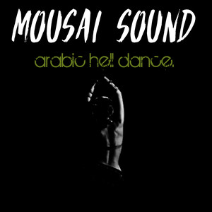 Arabic Hell Dance (Original Mix)