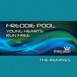 Young Hearts Run Free (The Remixes)