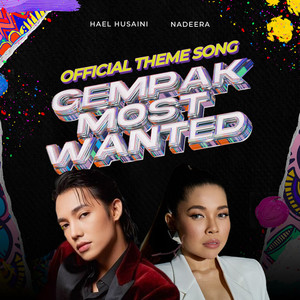 Gempak Most Wanted (Official Theme Song)